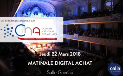 Oalia, partenaire de la 3ème Edition de la Matinale Digital Achat, Jeudi 22 Mars 2018, Paris
